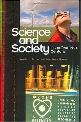 Science and Society in the Twentieth Century pdf epub mobi 电子书 下载