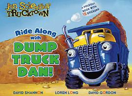 Ride Along with Dump Truck Dan! pdf epub mobi 电子书 下载