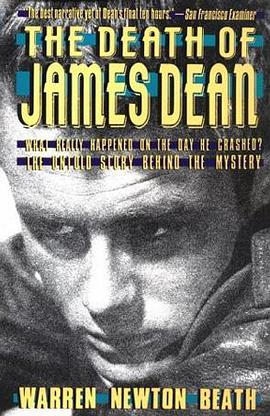The death of James Dean / Warren Newton Beath pdf epub mobi 电子书 下载