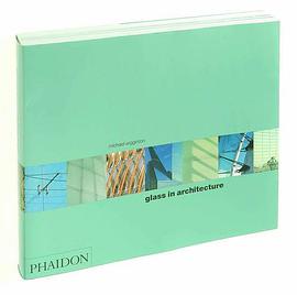 Glass in Architecture pdf epub mobi 电子书 下载