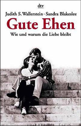 Gute Ehen. Wie und warum die Liebe bleibt. pdf epub mobi 电子书 下载