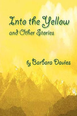 Into the Yellow and Other Stories