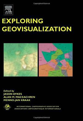 Exploring Geovisualization pdf epub mobi 电子书 下载