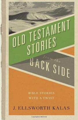 Old Testament Stories from the Back Side pdf epub mobi 电子书 下载