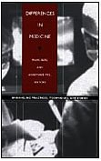 Differences in Medicine