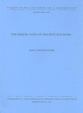 The Major Gods of Ancient Yucatan pdf epub mobi 电子书 下载