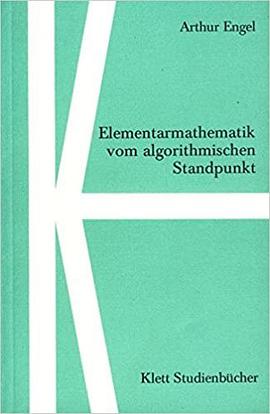 Elementarmathematik vom algorithmischen Standpunkt (Klett Studienbucher pdf epub mobi 电子书 下载