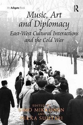 Music, Art and Diplomacy pdf epub mobi 电子书 下载
