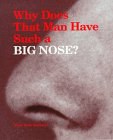 Why Does That Man Have Such a Big Nose? pdf epub mobi 电子书 下载