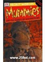 Secret Worlds: Mummies pdf epub mobi 下载