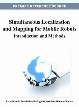 Simultaneous Localization and Mapping for Mobile Robots pdf epub mobi 电子书 下载