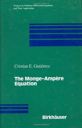 The monge-ampere equationMonge-Ampere方程 pdf epub mobi 电子书 下载
