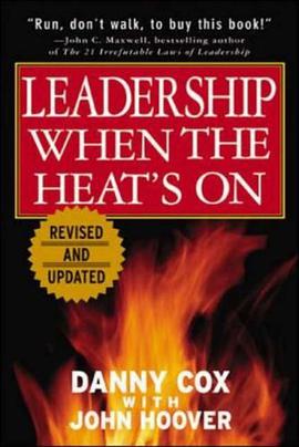 Leadership When the Heat's on pdf epub mobi 电子书 下载