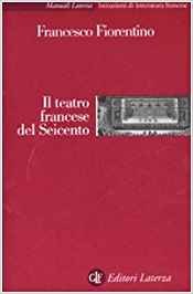 Il Teatro Francese del Seicento pdf epub mobi 电子书 下载