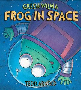 Green Wilma, Frog in Space pdf epub mobi 电子书 下载