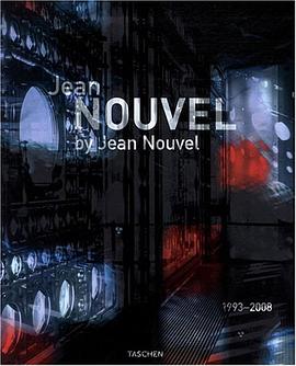 Jean Nouvel by Jean Nouvel pdf epub mobi 电子书 下载