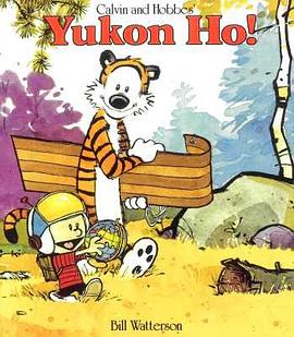 Calvin and Hobbes' Yukon Ho! pdf epub mobi 电子书 下载