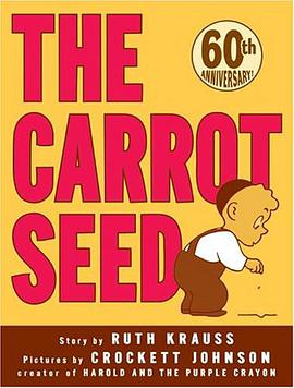 The Carrot Seed 60th Anniversary Edition pdf epub mobi 电子书 下载
