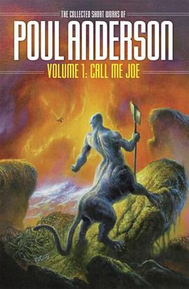 Call Me Joe (The Collected Short Works of Poul Anderson) pdf epub mobi 电子书 下载