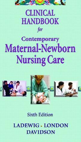 Clinical Handbook for Contemporary Maternal-Newborn Nursing Care pdf epub mobi 電子書 下載