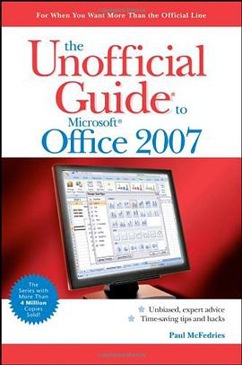 The Unofficial Guide to Microsoft Office 2007 pdf epub mobi 电子书 下载