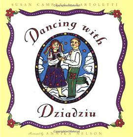 Dancing with Dziadziu pdf epub mobi 电子书 下载