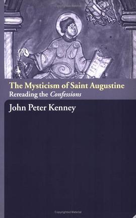 The Mysticism of Saint Augustine pdf epub mobi 电子书 下载