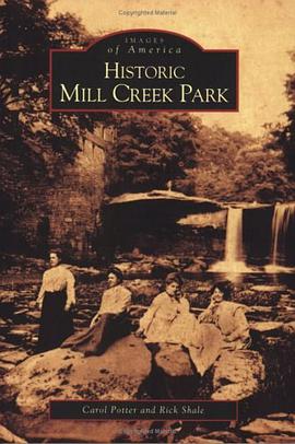 Historic Mill Creek  Park  (OH)  (Images of America) pdf epub mobi 電子書 下載