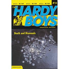 Hardy Boys #15 Death and Diamonds 哈迪男孩15