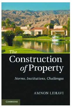 The Construction of Property Norms, Institutions, Challenges pdf epub mobi 電子書 下載