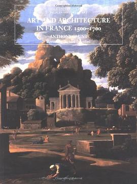 Art and Architecture in France, 1500-1700 pdf epub mobi 电子书 下载