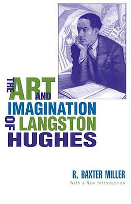 The Art and Imagination of Langston Hughes pdf epub mobi 电子书 下载