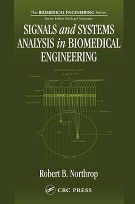 Signals and Systems Analysis In Biomedical Engineering pdf epub mobi 电子书 下载