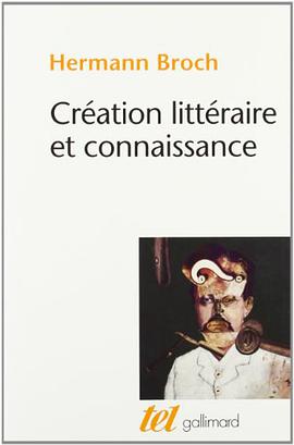 Création littéraire et connaissance pdf epub mobi 電子書 下載