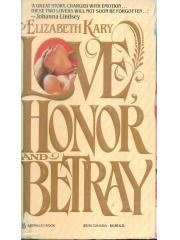 Love， Honor and Betray pdf epub mobi 电子书 下载