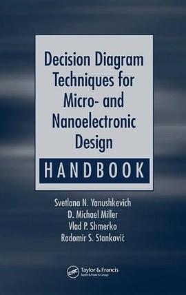 Decision Diagram Techniques for Micro- and Nanoelectronic Design Handbook pdf epub mobi 电子书 下载