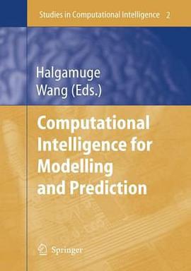 Computational Intelligence for Modelling and Prediction pdf epub mobi 电子书 下载