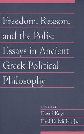 Freedom, Reason, and the Polis pdf epub mobi 电子书 下载
