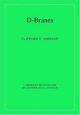 D-Branes (Cambridge Monographs on Mathematical Physics) pdf epub mobi 下載