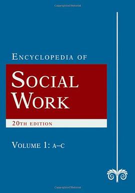 The Encyclopedia of Social Work