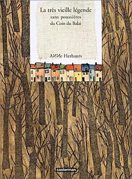 La Très Vieille Légende sans poussières du Coin du Balai pdf epub mobi 电子书 下载