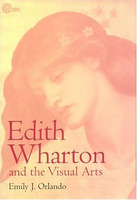 Edith Wharton and the Visual Arts pdf epub mobi 电子书 下载