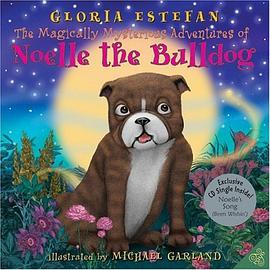 The Magically Mysterious Adventures of Noelle the Bulldog pdf epub mobi 电子书 下载