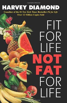 Fit for Life Not Fat for Life
