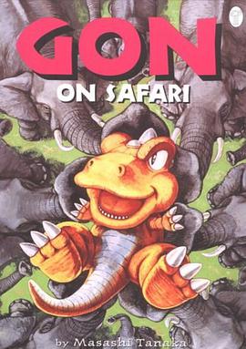 Gon on Safari (Paradox Fiction) pdf epub mobi 电子书 下载