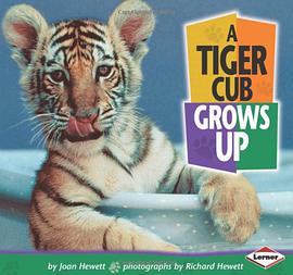 A Tiger Cub Grows Up pdf epub mobi 下载