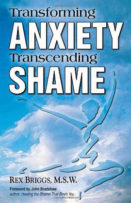 Transforming Anxiety, Transcending Shame pdf epub mobi 電子書 下載