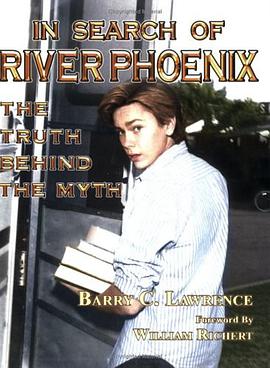 In Search of River Phoenix pdf epub mobi 电子书 下载