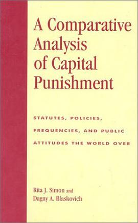 A Comparative Analysis of Capital Punishment pdf epub mobi 电子书 下载