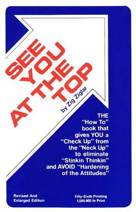 See You at the Top = Formerly Entitled Biscuits, Fleas, and Pump Handles (Motivational series) pdf epub mobi 电子书 下载